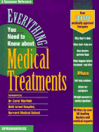 Everything You Need to Know about Medical Treatments