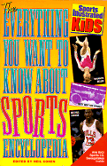 Everything You Want to Know about Sports - Rolfe, John, and Cohen, Neil B