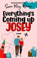 Everything's Coming Up Josey: A Vintage Romantic Comedy