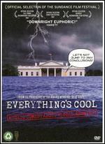 Everything's Cool - Daniel B. Gold; Judith Helfand
