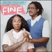 Everything's Fine - Jean Grae / Quelle Chris