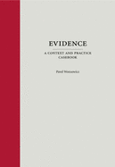 Evidence: A Context and Practice Casebook - Wonsowicz, Pavel