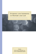 Evidence and Inference in History and Law: Interdisciplinary Dialogues