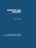 Evidence and Meaning: Studies in Analytic Philosophy