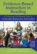 Evidence-based Instruction in Reading: A Professional Development Guide to Culturally Responsive Instruction