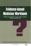 Evidence-Based Medicine Workbook