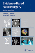 Evidence-based Neurosurgery: An Introduction