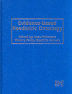 Evidence-Based Paediatric Oncology