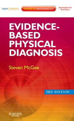 Evidence-Based Physical Diagnosis - McGee, Steven