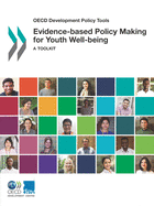 Evidence-Based Policy Making for Youth Well-Being: A Toolkit