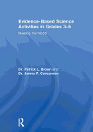 Evidence-Based Science Activities in Grades 3-5: Meeting the NGSS