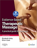 Evidence-Based Therapeutic Massage: A Practical Guide for Therapists
