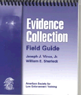 Evidence Collection Field Guide