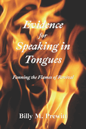 Evidence for Speaking in Tongues: Fanning the Flames of Revival