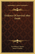 Evidence Of Survival After Death