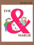 Evie & Margie