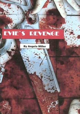 Evie's Revenge - Jordanna's Story - Miller, Angela