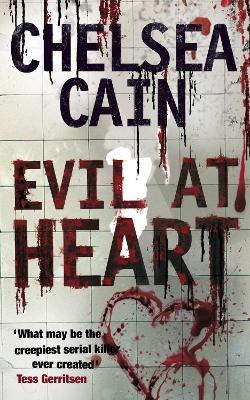 Evil at Heart - Cain, Chelsea