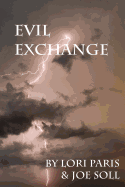 Evil Exchange