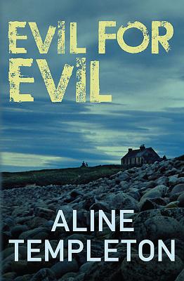 Evil For Evil - Templeton, Aline
