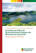 Evoluo do ndice de Desenvolvimento Humano do Municpio de Sousa-PB