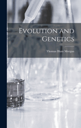 Evolution and Genetics