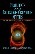 Evolution and Religious Creation Myths: How Scientists Respond