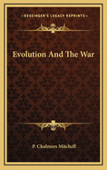 Evolution and the War