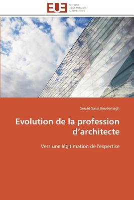 Evolution de La Profession D Architecte - Boudemagh-S