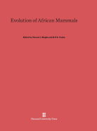 Evolution of African Mammals