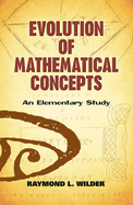 Evolution of Mathematical Concepts