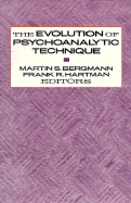 Evolution of Psychoanalytic Technique