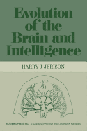 Evolution of the Brain and Intelligence