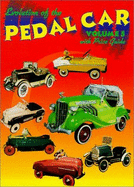 Evolution of the Pedal Car and Other Riding Toys, with Prices