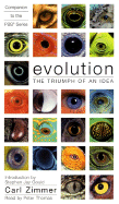Evolution: The Triumph of an Idea - Zimmer, Carl, and Thomas, Peter, Dr., M.D. (Read by)