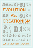 Evolution vs. Creationism: An Introduction