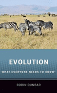 Evolution: What Everyone Needs to Know(r)