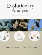 Evolutionary Analysis - Freeman, Scott, and Herron, Jon C