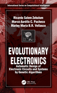 Evolutionary Electronics: Automatic Design of Electronic Circuits and Systems by Genetic Algorithms. the CRC Press International Series on Computational Intelligence.