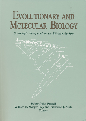 Evolutionary Molecular Biology - Russell, Robert John (Editor), and Stoeger S J, William R (Editor), and Ayala, Francisco J (Editor)