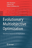 Evolutionary Multiobjective Optimization: Theoretical Advances and Applications