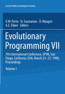 Evolutionary Programming VII: 7th International Conference, Ep98, San Diego, California, USA, March 25-27, 1998 Proceedings