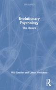 Evolutionary Psychology: The Basics