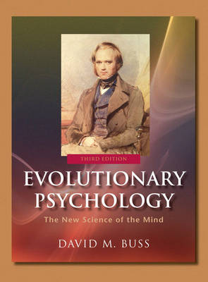 Evolutionary Psychology: The New Science of the Mind - Buss, David M, PH.D.