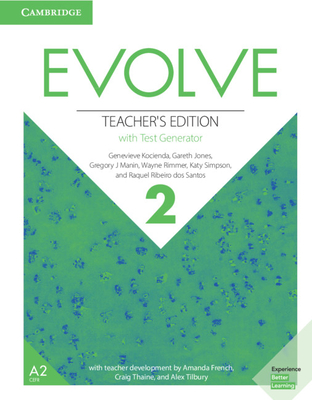 Evolve Level 2 Teacher's Edition with Test Generator - Kocienda, Genevieve, and Jones, Gareth, and Manin, Gregory J