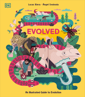 Evolved: An Illustrated Guide to Evolution - Riera, Lucas