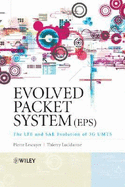 Evolved Packet System (Eps): The Lte and Sae Evolution of 3g Umts - Lescuyer, Pierre, and Lucidarme, Thierry