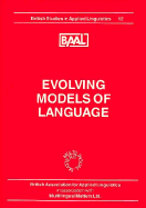 Evolving Models of Language (Baal 12)