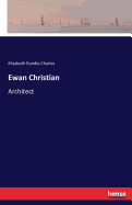 Ewan Christian: Architect