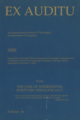 Ex Auditu - Volume 16: An International Journal for the Theological Interpretation of Scripture - Snodgrass, Klyne (Editor)